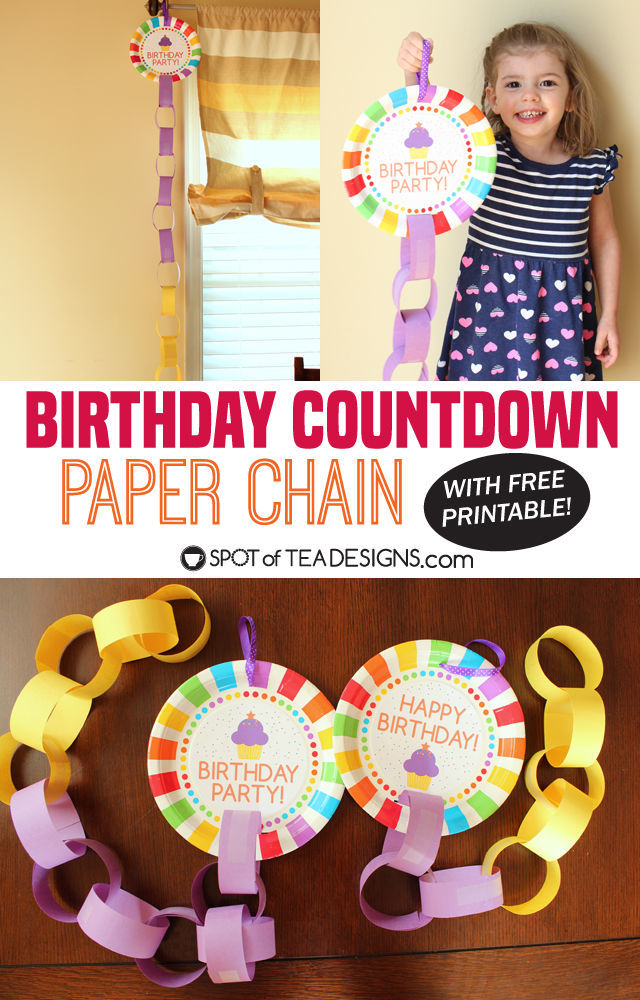Paper Chain Birthday Countdown with Free Printable Spot of Tea Designs